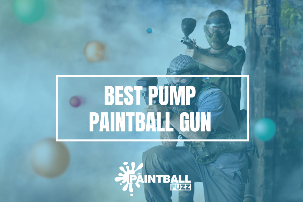 Best Pump Paintball Gun