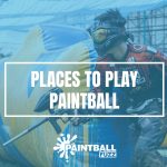 Best Places to Play Paintball in the US (Our Best Recommendations)