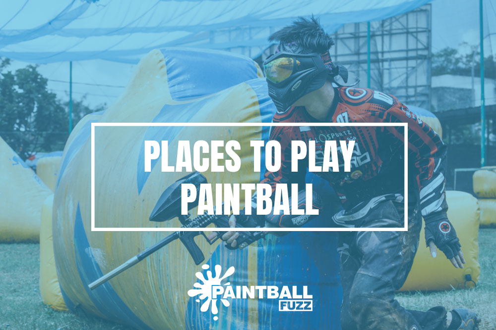 Places to Play Paintball