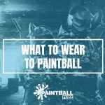 What to Wear to Paintball Instructions