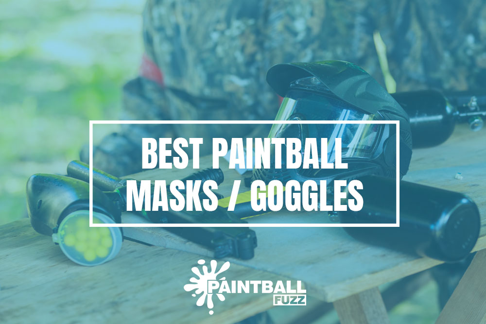 Best Paintball Masks