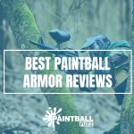 Best Paintball Armor