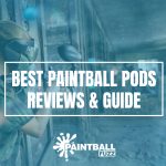 Top 5 Best Paintball Pods of 2022 Reviews & Buying Guide