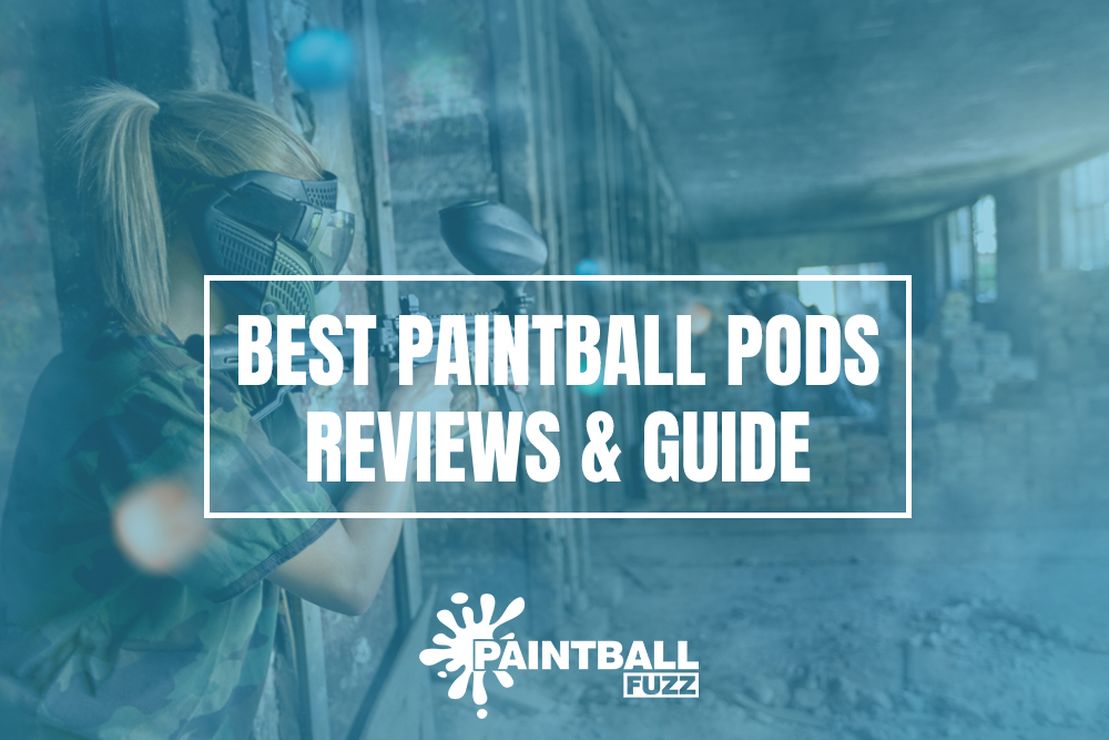 Best Paintball Pods