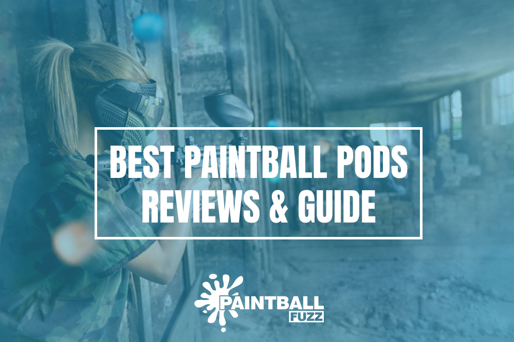 Top 5 Best Paintball Pods of 2023 Reviews & Buying Guide